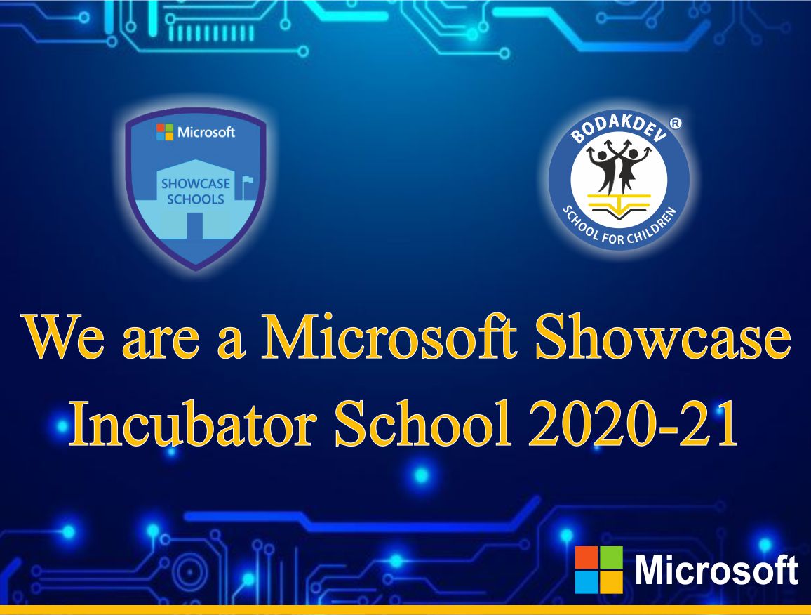 We Are A Microsoft Showcase Incubator School 2020-21