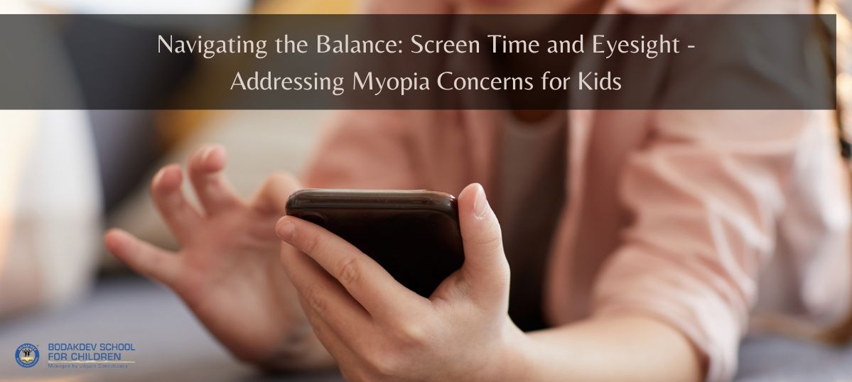 Myopia in Children - Screen Time and Eyesight